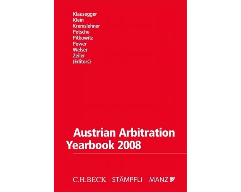 Austrian Arbitration Yearbook 2008