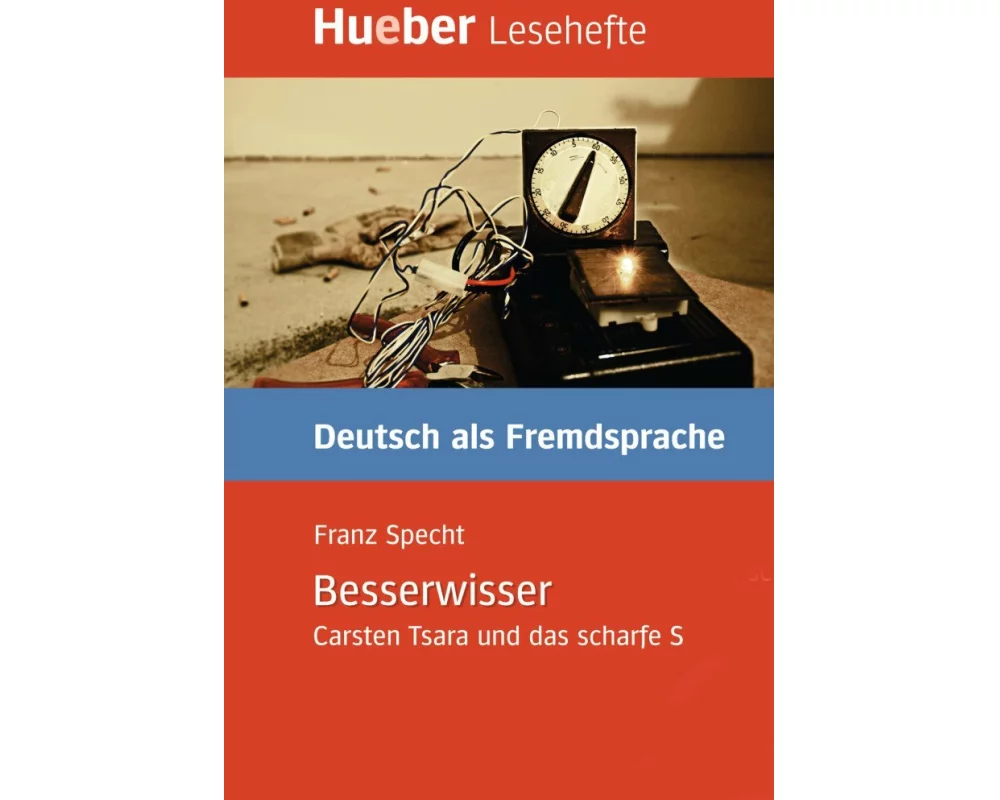 Der Besserwisser. Leseheft