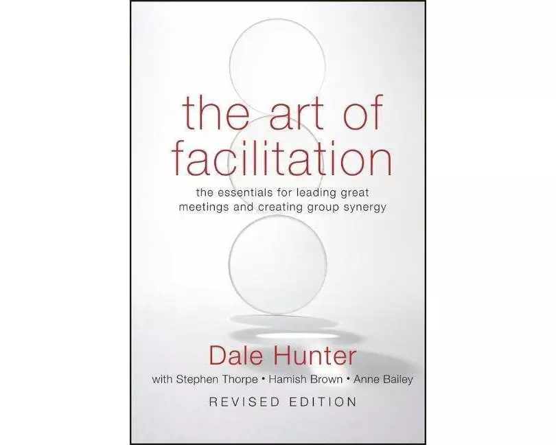 The Art of Facilitation