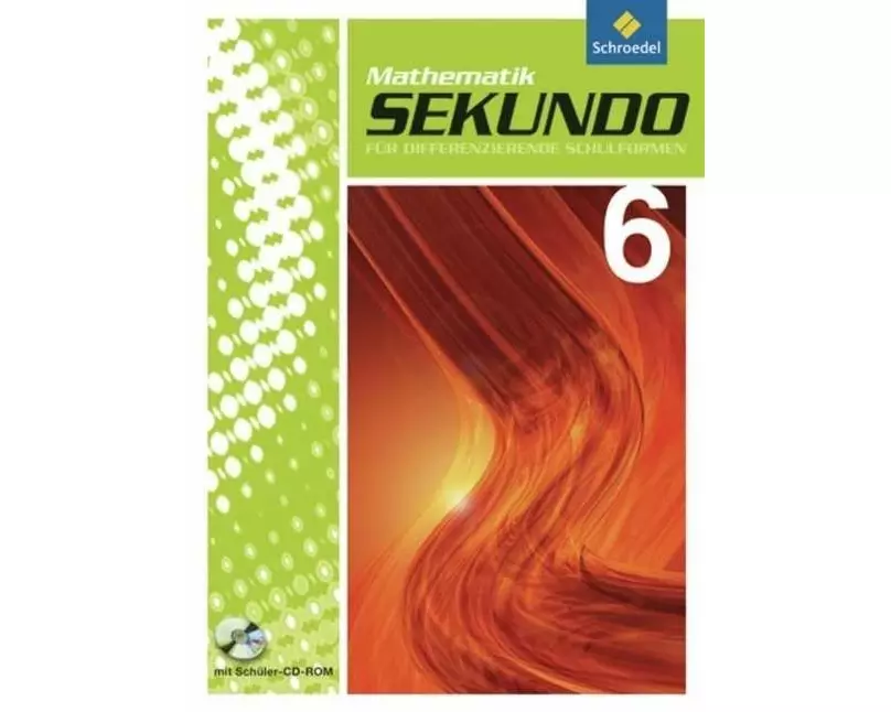 Sekundo: Mathematik für differenzierende Schulformen - Ausgabe 2009