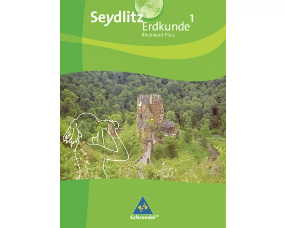 Seydlitz Erdkunde 1. Schulbuch plus Schüler- CD. Realschulen. Rheinland-Pfalz