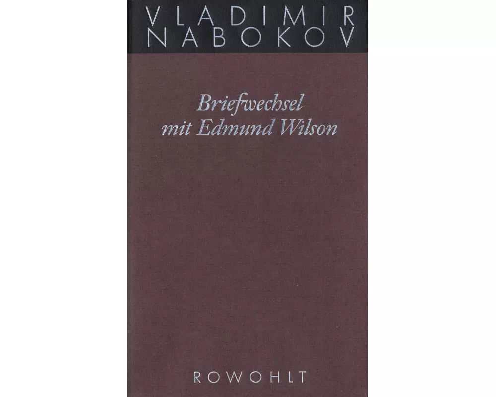 Briefwechsel mit Edmund Wilson