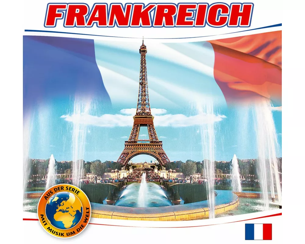 Frankreich-Mit Musik Um Die Welt
