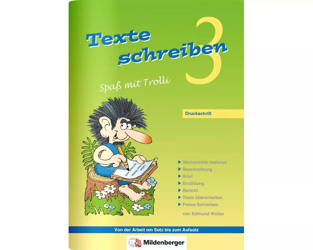 Texte schreiben - Spaß mit Trolli 3