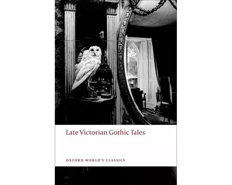 Late Victorian Gothic Tales