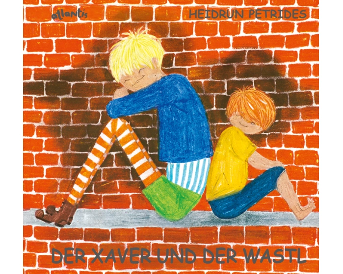 Der Xaver und der Wastl