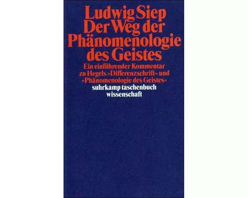 Hegels Philosophie – Kommentare zu den Hauptwerken. 3 Bände