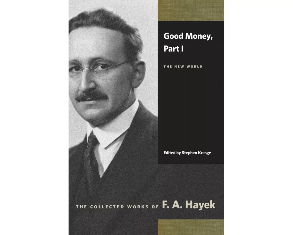 Good Money, Part I: The New World