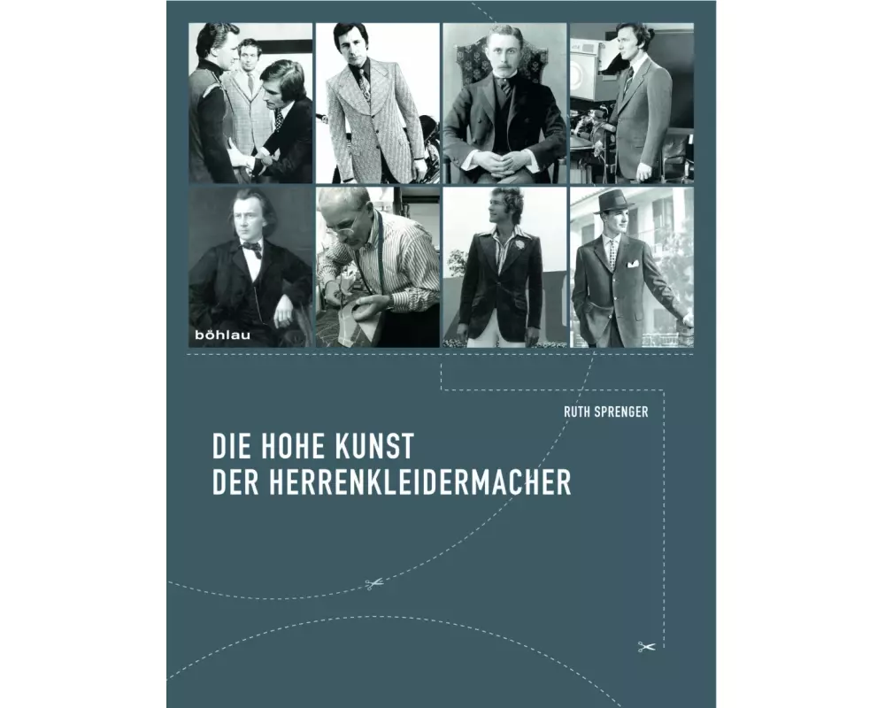 Die hohe Kunst der Herrenkleidermacher