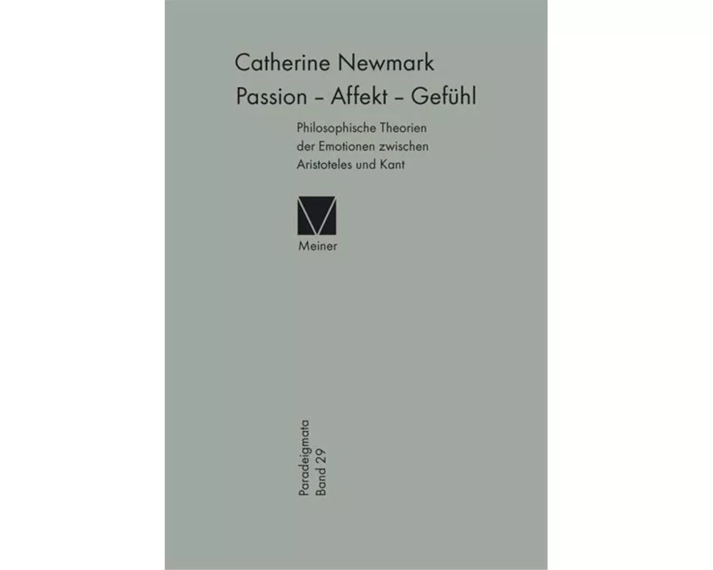 Passion - Affekt - Gefühl