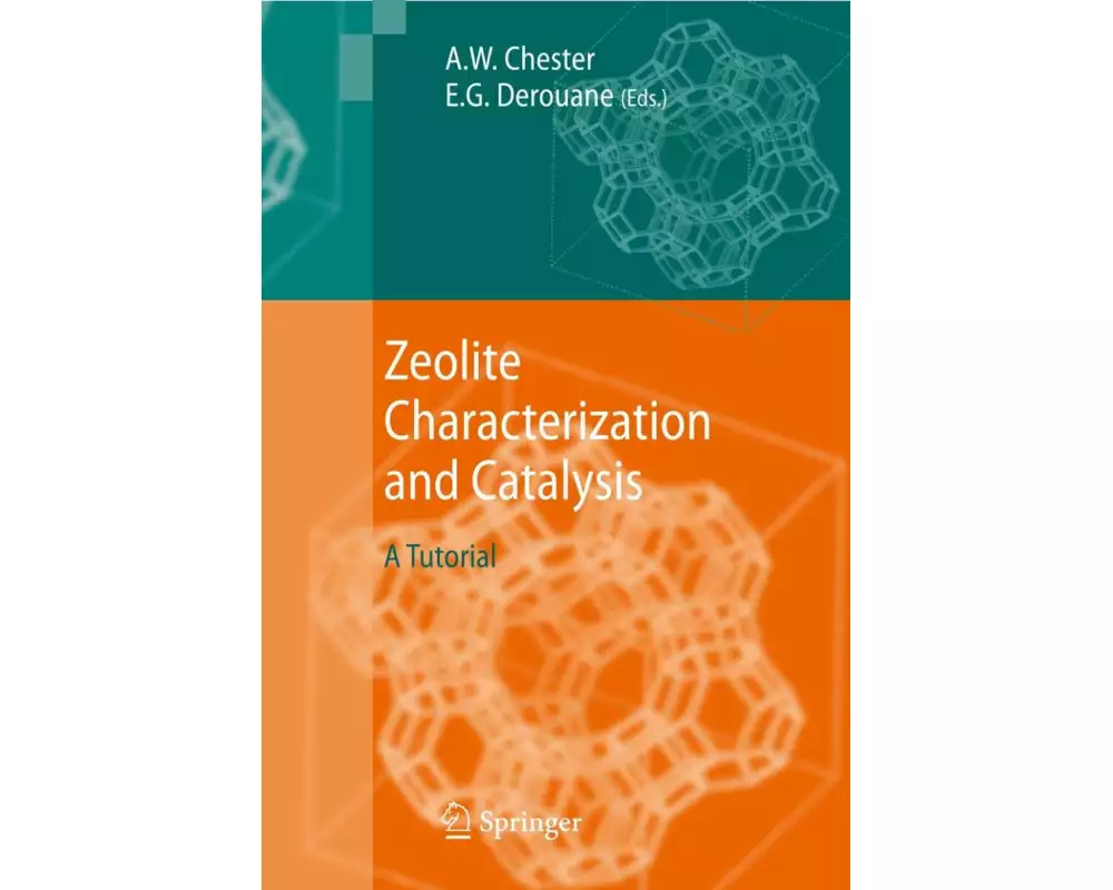 Zeolite Characterization and Catalysis