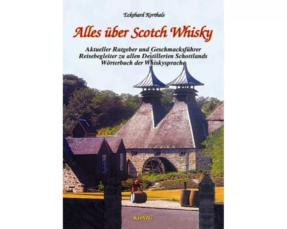 Alles über Scotch Whisky