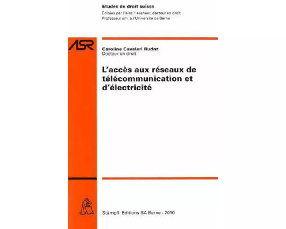 L'accès aux réseaux de télécommunication et d'électricité