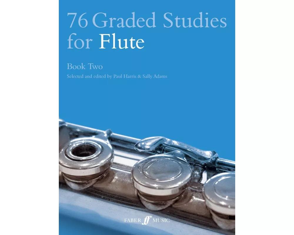 76 Graded Studies for Flute Book Two