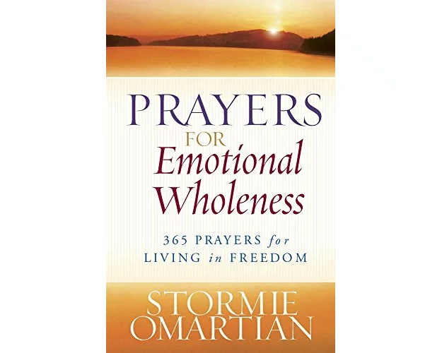 Prayers for Emotional Wholeness