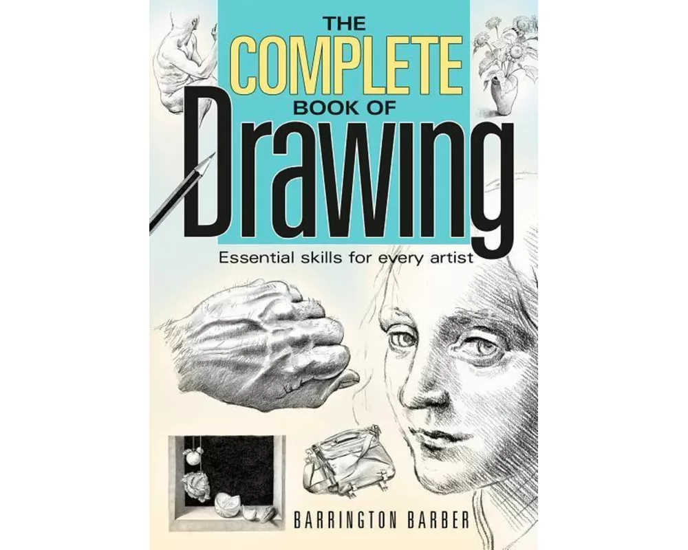 The Complete Book of Drawing