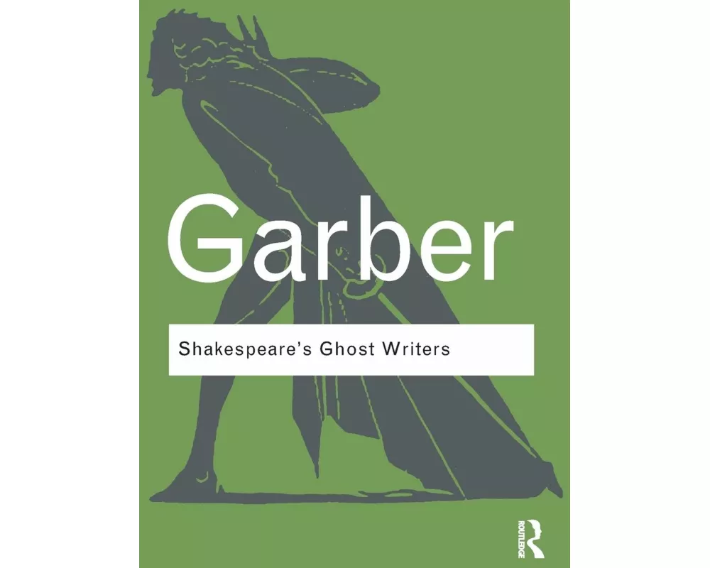 Shakespeare's Ghost Writers