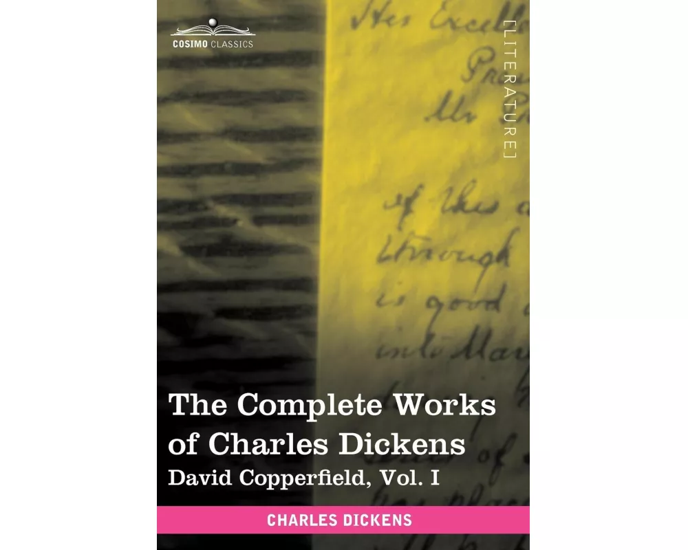 The Complete Works of Charles Dickens (in 30 volumes, illustrated)