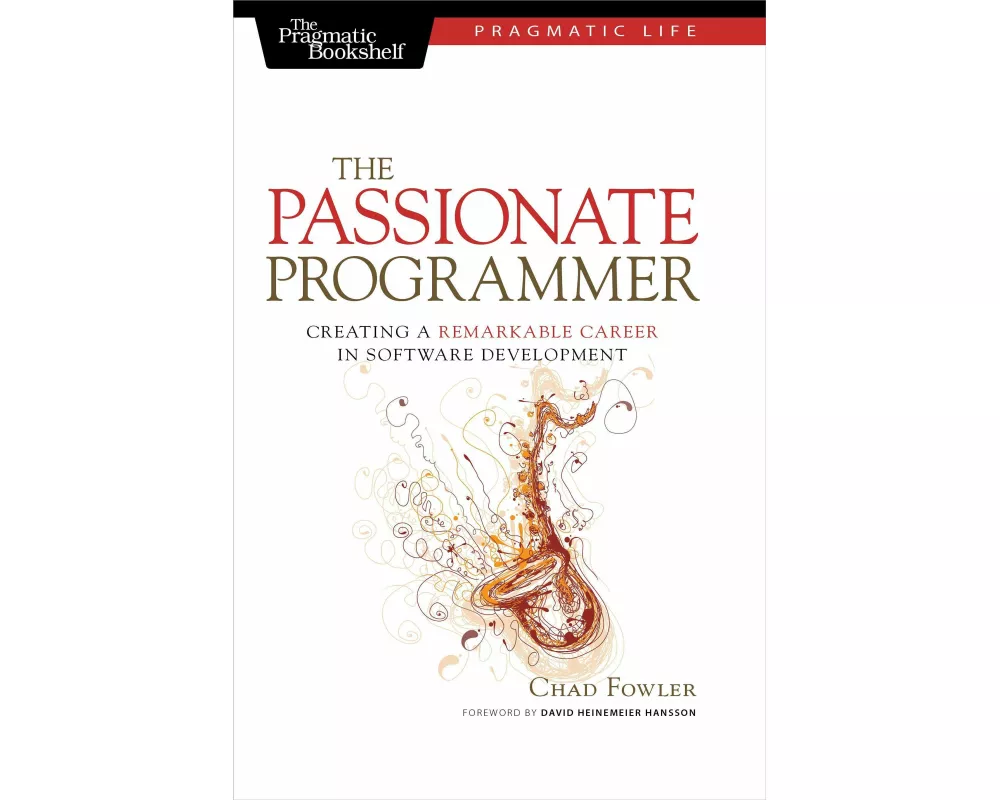 The Passionate Programmer