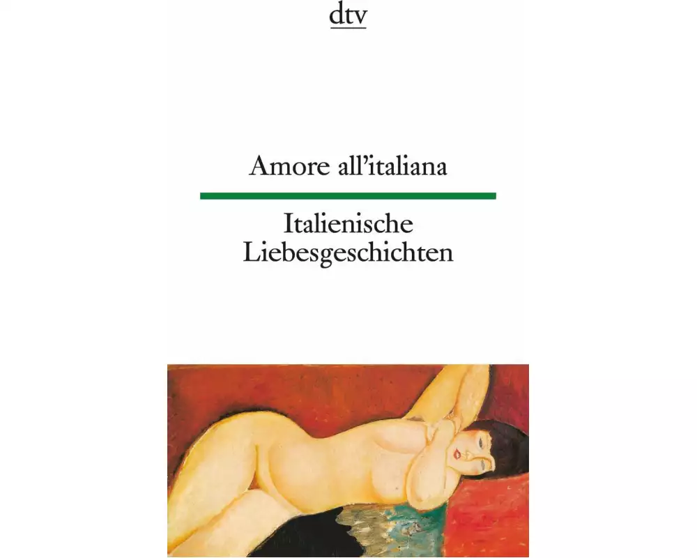 Amore all'italiana Italienische Liebesgeschichten
