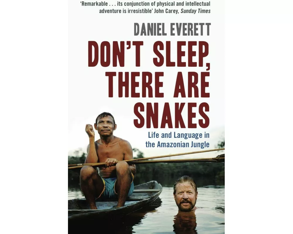 Don't Sleep, There are Snakes