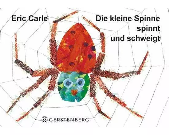 Die kleine Spinne spinnt und schweigt