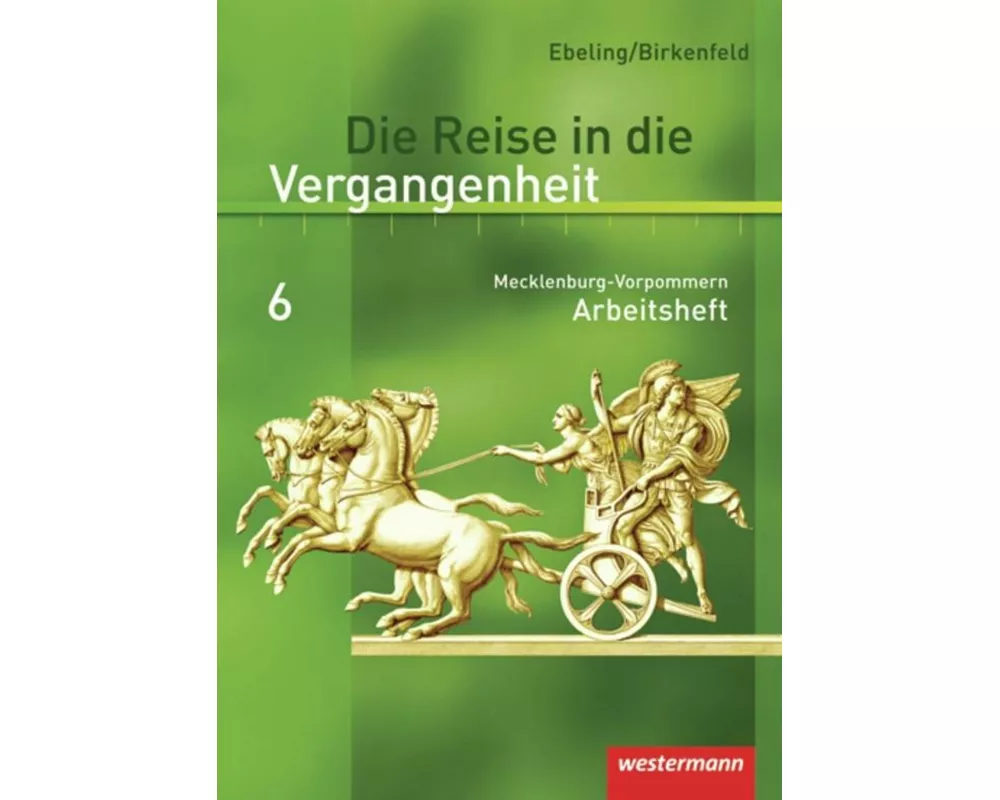 Die Reise in die Vergangenheit - Ausgabe 2008 für Mecklenburg-Vorpommern