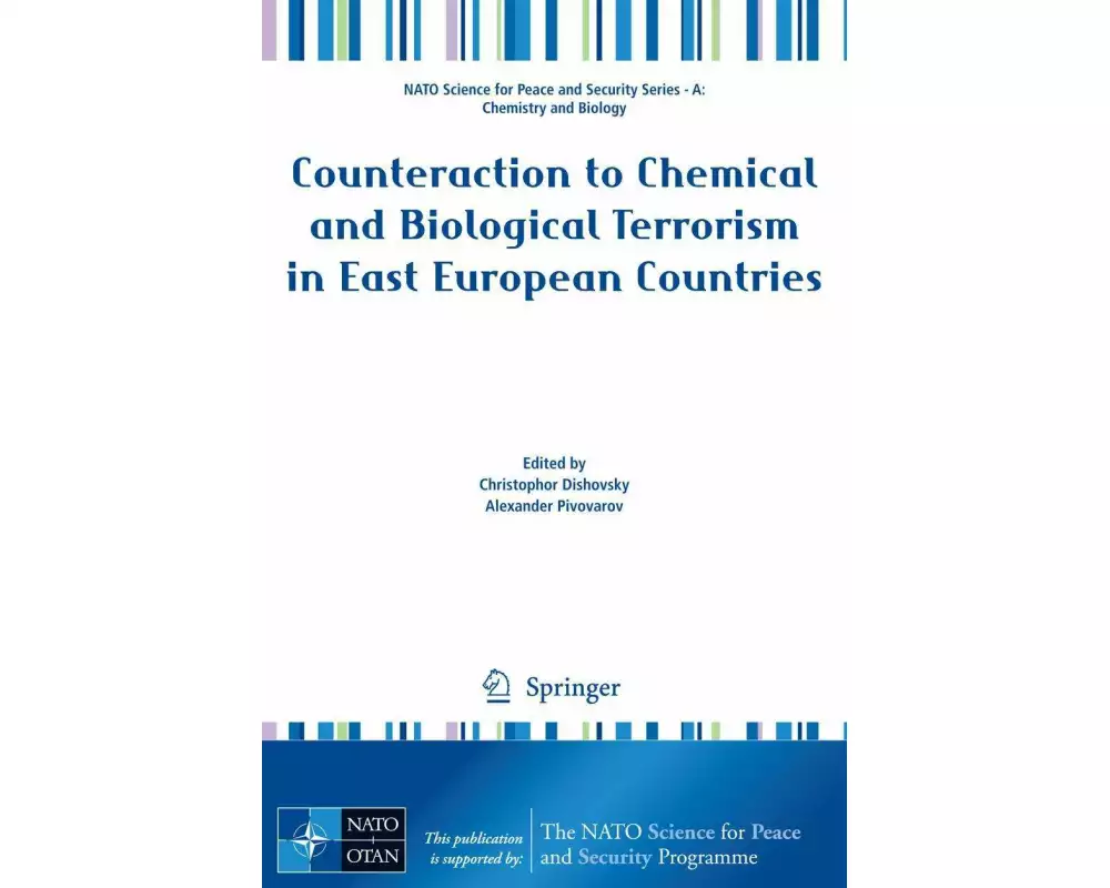Counteraction to Chemical and Biological Terrorism in East European Countries