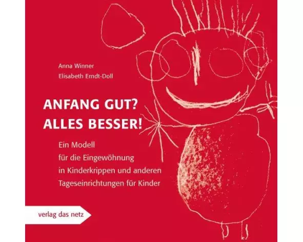 Anfang gut? Alles besser!