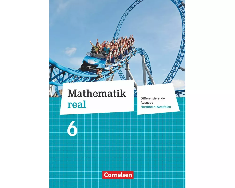 Mathematik real - Differenzierende Ausgabe Nordrhein-Westfalen - 6. Schuljahr