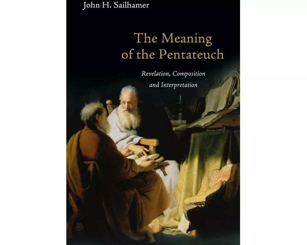 The Meaning of the Pentateuch