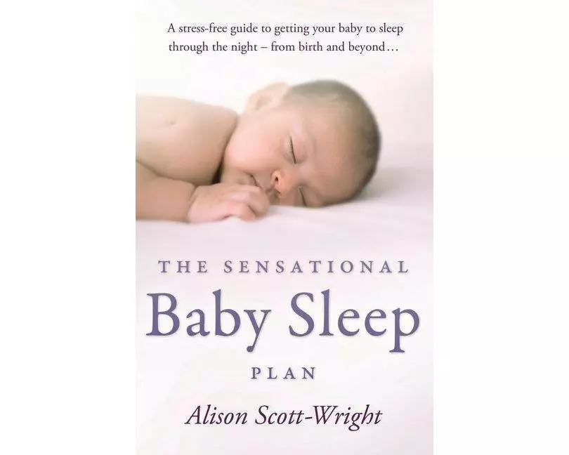 The Sensational Baby Sleep Plan