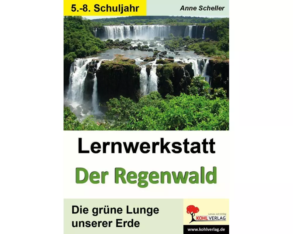 Lernwerkstatt "Der Regenwald"