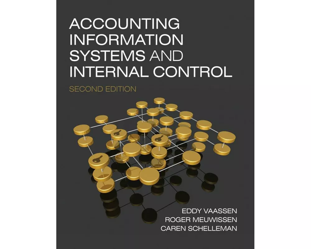 Accounting Information Systems and Internal Control
