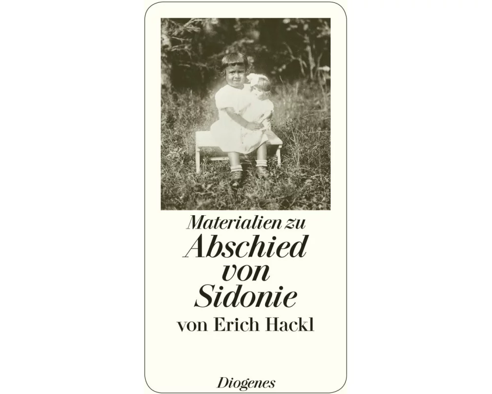Materialien zu Abschied von Sidonie