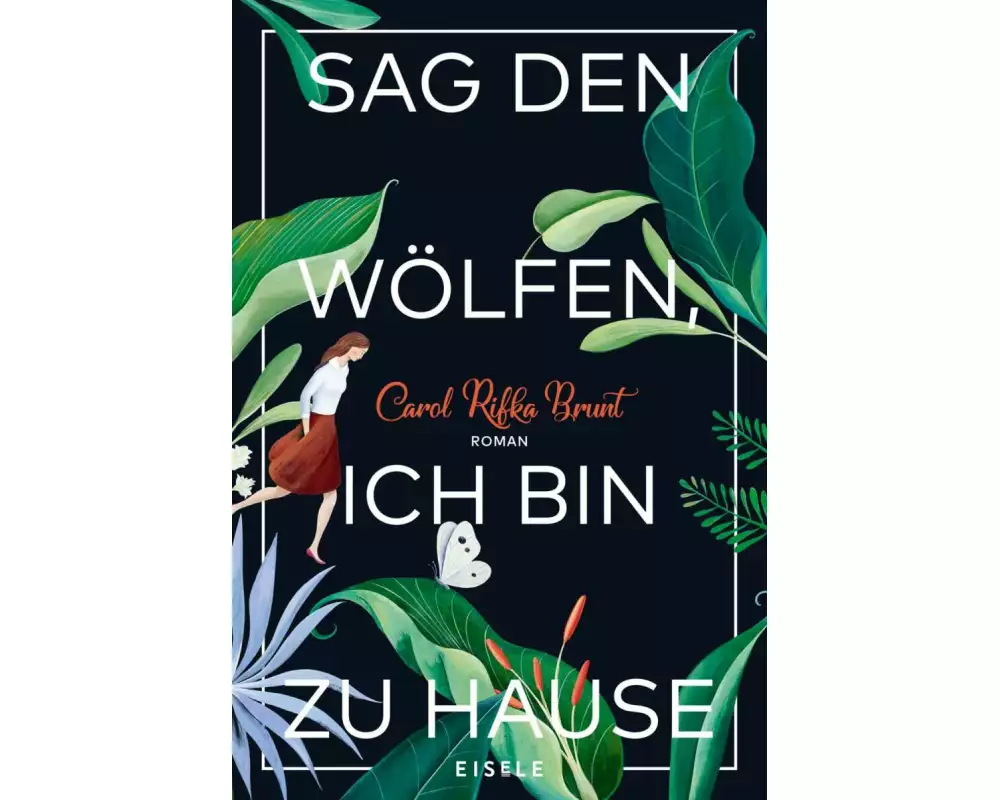 Sag den Wölfen, ich bin zu Hause