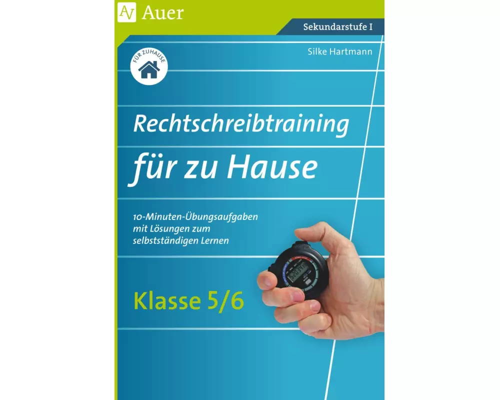 Rechtschreibtraining für zu Hause Klassen 5/6