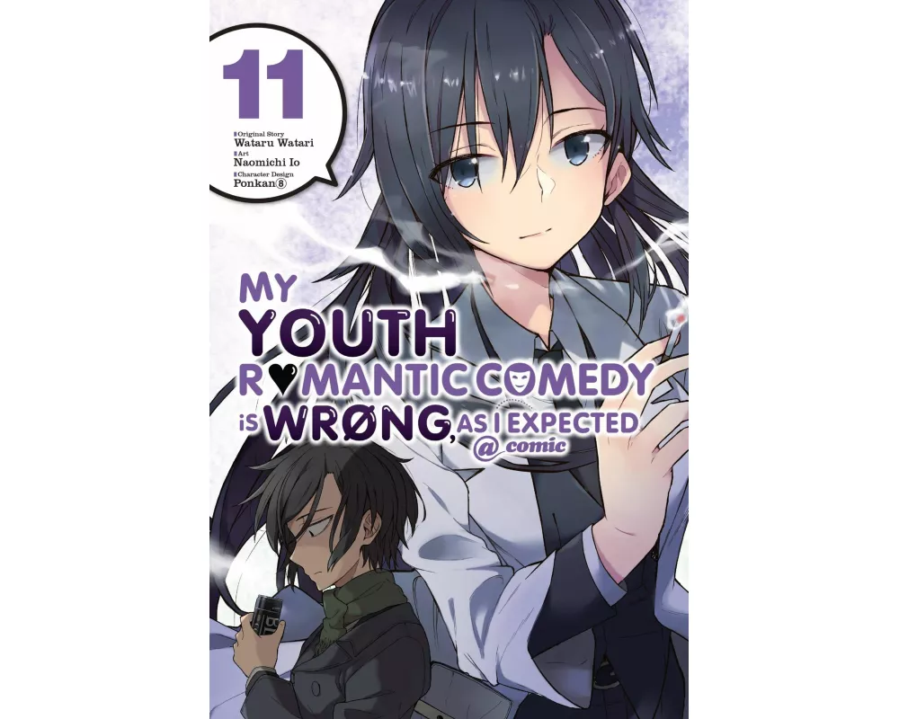 My Youth Romantic Comedy Is Wrong, as I Expected @ Comic, Vol. 11 (Manga)