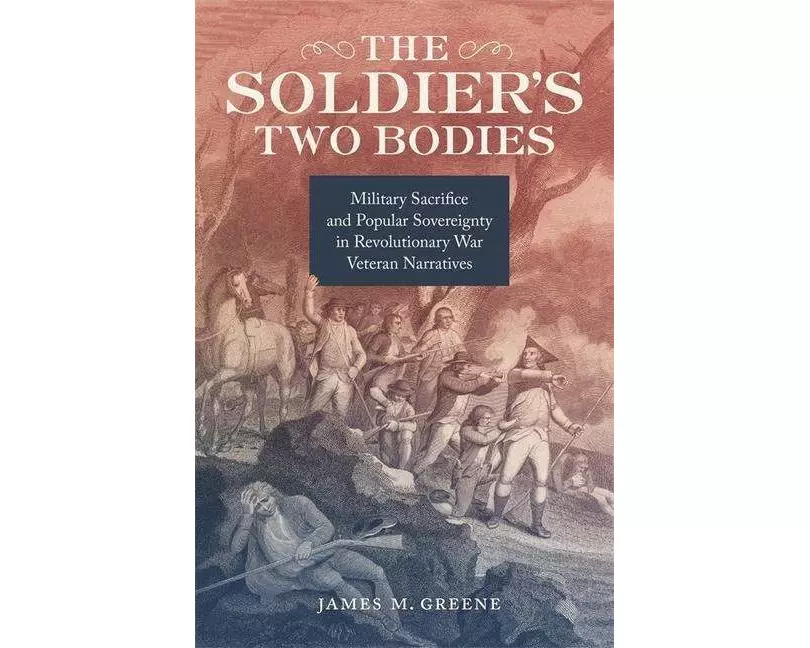 The Soldier's Two Bodies