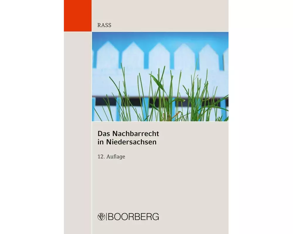 Das Nachbarrecht in Niedersachsen