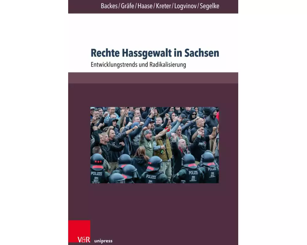 Rechte Hassgewalt in Sachsen