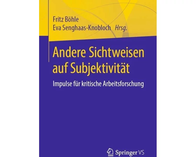 Andere Sichtweisen auf Subjektivität