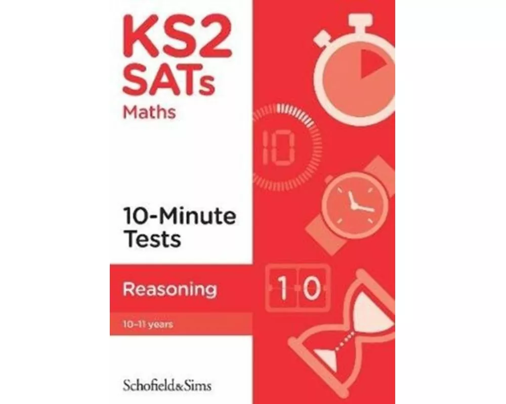 KS2 SATs Reasoning 10-Minute Tests