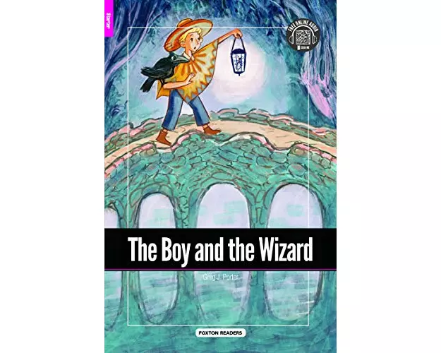 The Boy and the Wizard - Foxton Reader Starter Level (300 Headwords A1) with free online AUDIO