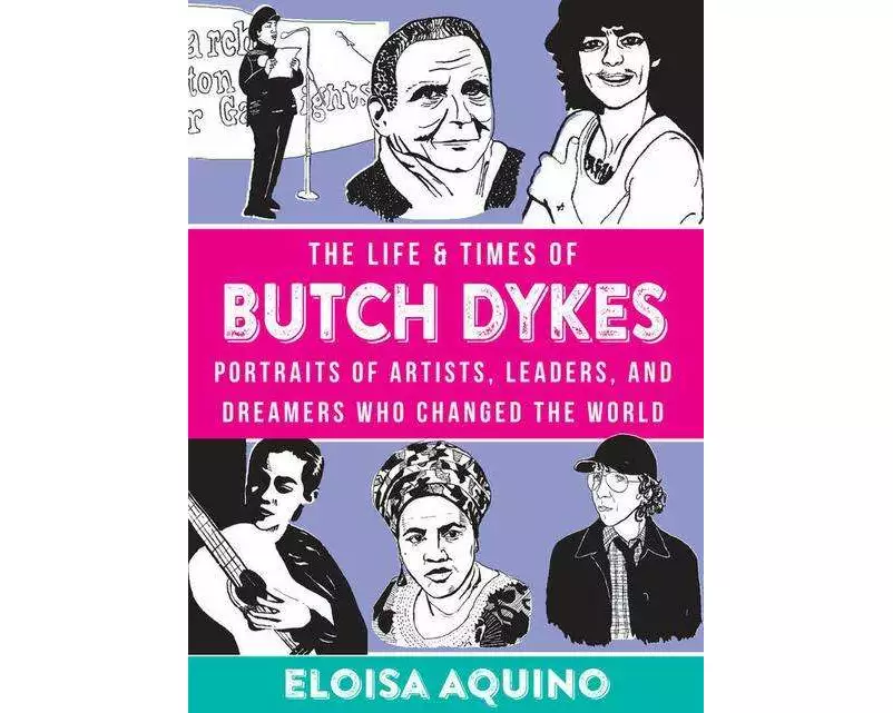 The Life & Times Of Butch Dykes