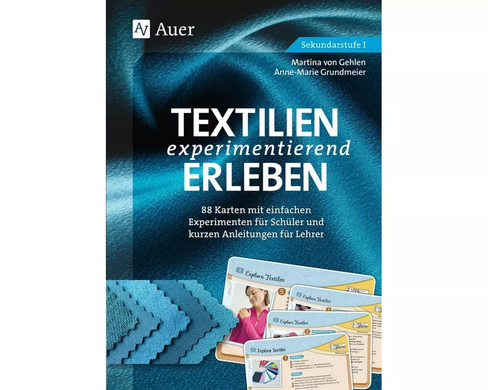 Textilien experimentierend erleben 7-10