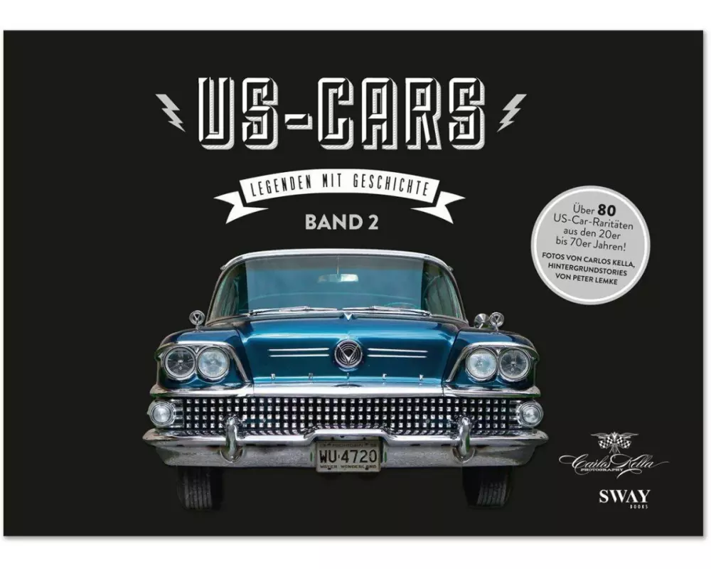 US-CARS  Legenden mit Geschichte Band 2