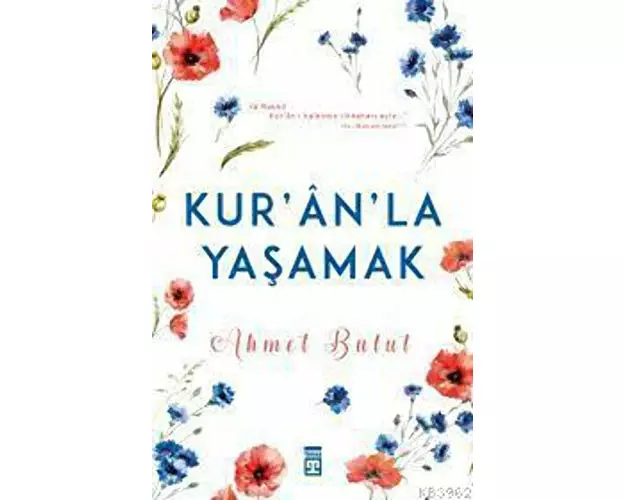 Kuranla Yasamak