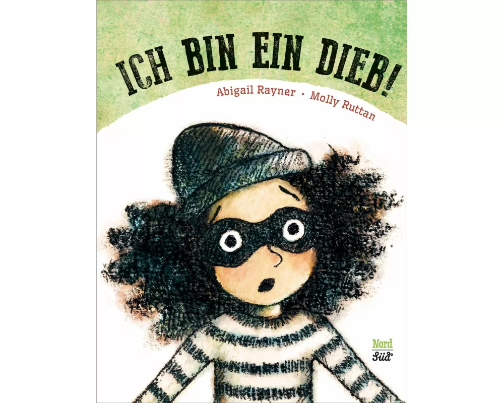 Ich bin ein Dieb