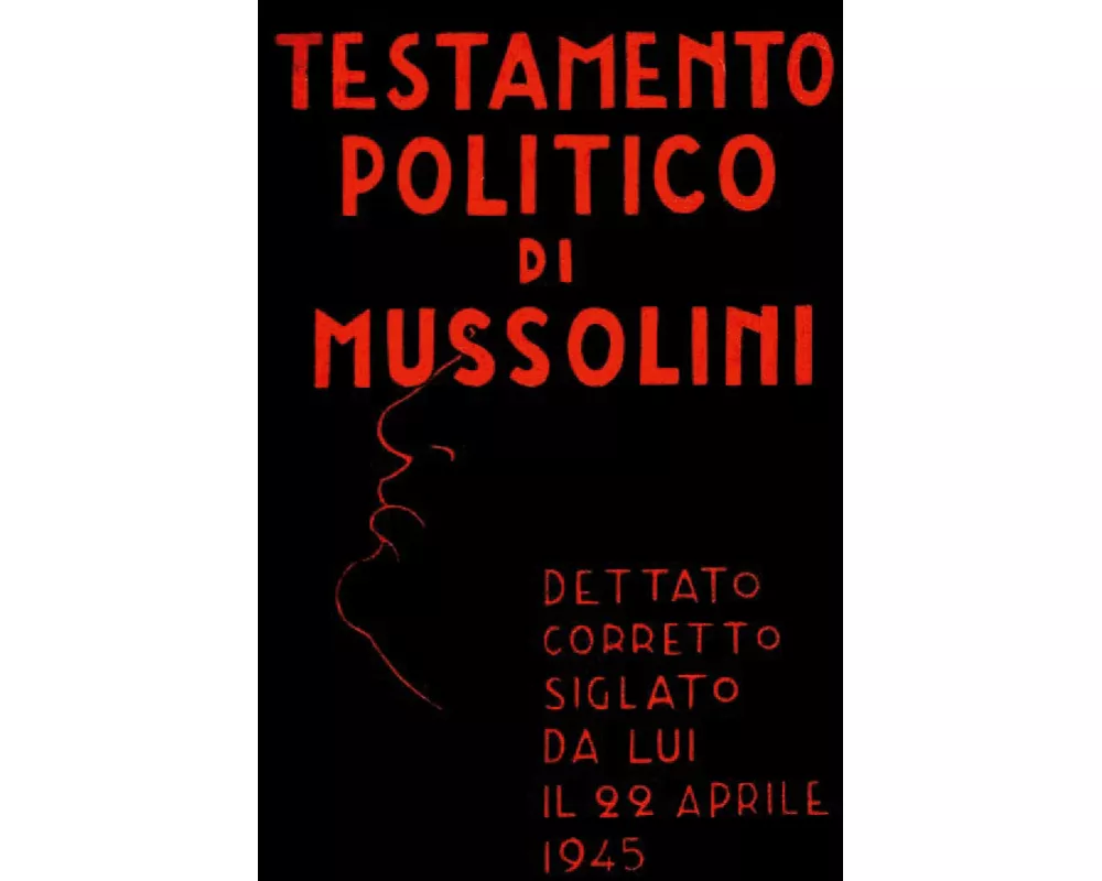 Testamento politico di Mussolini